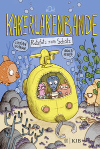 Vorderes Coverbild Die Kakerlakenbande – Ratzfatz zum Schatz