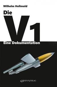 Vorderes Coverbild Die V1 - Eine Dokumentation
