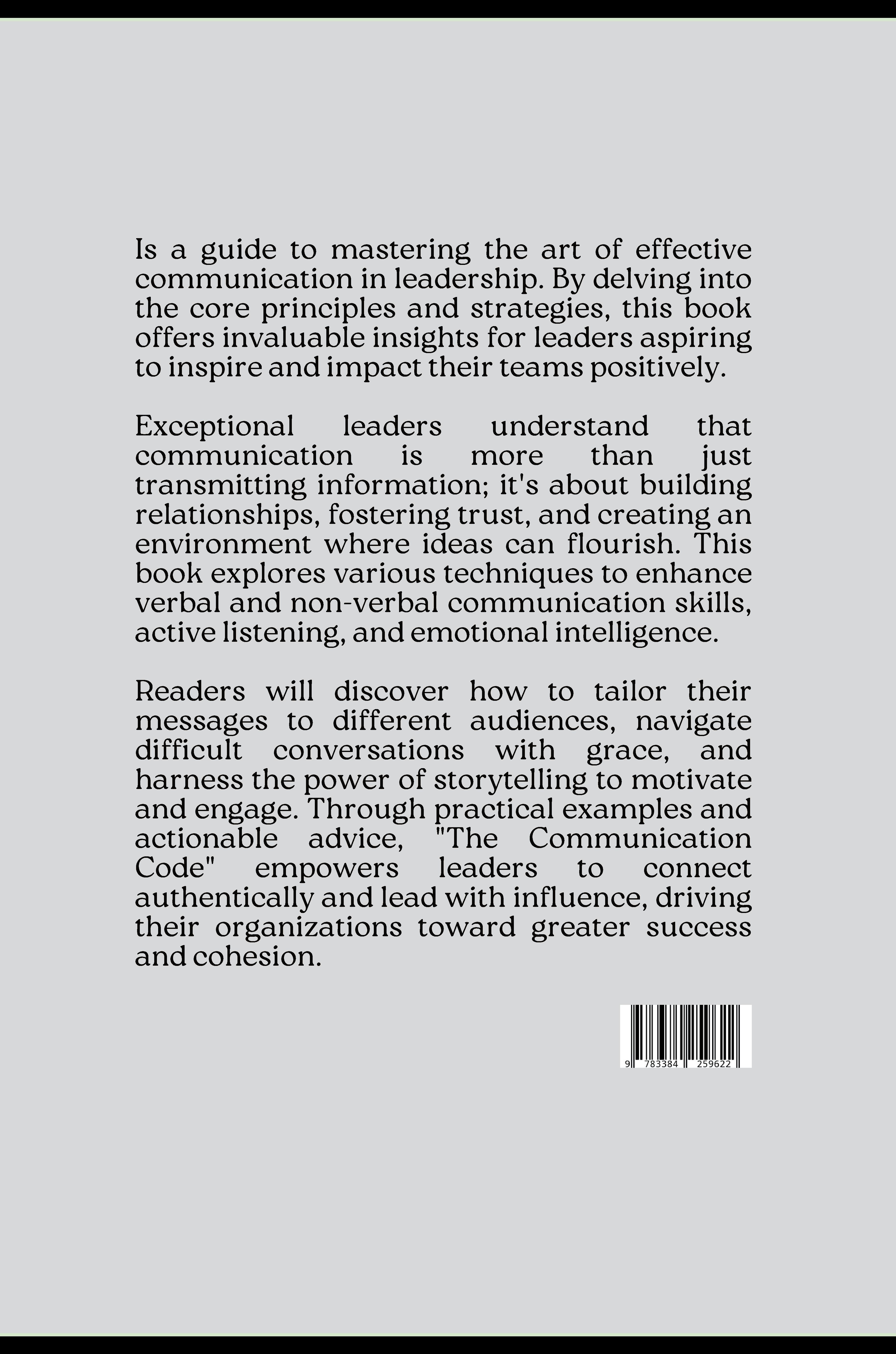 Rückseitencover The Communication Code: How Exceptional Leaders Connect and Influence