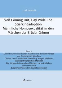 Vorderes Coverbild Von Coming Out, Gay Pride und Stiefkindadoption - Männliche Homosexualität in den Märchen der Brüder Grimm