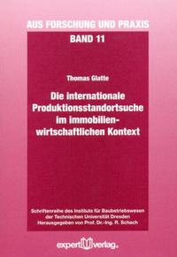 Vorderes Coverbild Die Internationale Produktionsstandortsuche im immobilienwirtschaftlichen Kontext