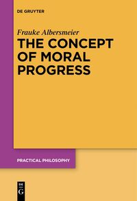 Vorderes Coverbild The Concept of Moral Progress