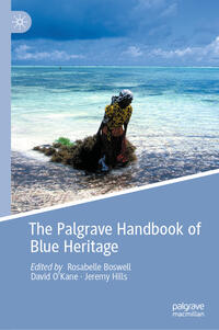 Vorderes Coverbild The Palgrave Handbook of Blue Heritage