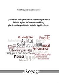 Vorderes Coverbild Qualitative und quantitative Bewertungsaspekte bei der agilen Softwareentwicklung plattformübergreifender mobiler Applikationen