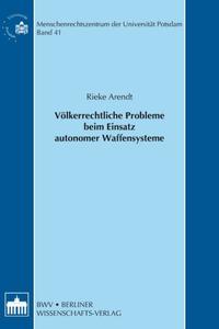 Vorderes Coverbild Völkerrechtliche Probleme beim Einsatz autonomer Waffensysteme