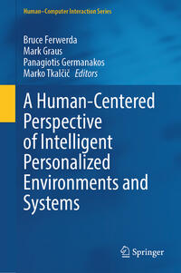 Vorderes Coverbild A Human-Centered Perspective of Intelligent Personalized Environments and Systems
