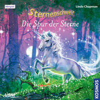 Vorderes Coverbild Sternenschweif (Folge 45): Die Spur der Sterne