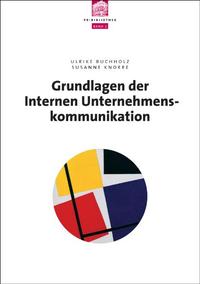 Vorderes Coverbild Grundlagen der internen Unternehmenskommunikation