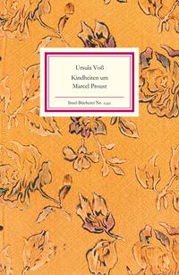 Vorderes Coverbild Kindheiten um Marcel Proust