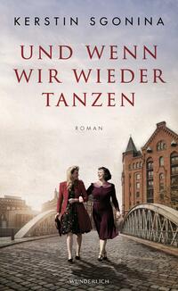 Vorderes Coverbild Und wenn wir wieder tanzen