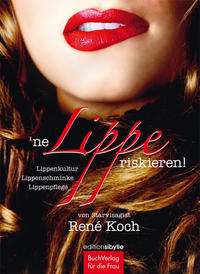 Vorderes Coverbild 'ne Lippe riskieren