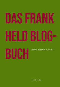 Vorderes Coverbild Das Frank Held Blog-Buch