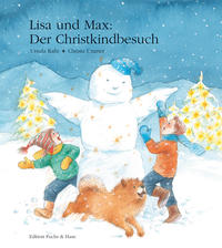Vorderes Coverbild Lisa und Max. Das liechtensteinische Bilderbuch / Lisa und Max. Der Christkindbesuch
