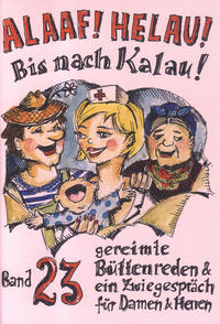 Vorderes Coverbild Alaaf! Helau! Bis nach Kalau!