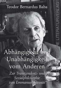 Vorderes Coverbild Abhängigkeit und Unabhängigkeit vom Anderen
