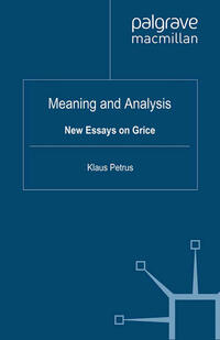 Vorderes Coverbild Meaning and Analysis: New Essays on Grice