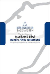 Vorderes Coverbild Musik und Bibel. Band 1: Altes Testament