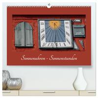Vorderes Coverbild Sonnenuhren - Sonnenstunden (hochwertiger Premium Wandkalender 2025 DIN A2 quer), Kunstdruck in Hochglanz