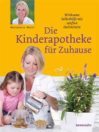 Vorderes Coverbild Die Kinderapotheke für Zuhause