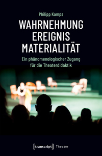 Vorderes Coverbild Wahrnehmung – Ereignis – Materialität