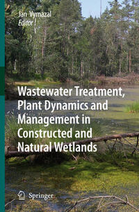 Vorderes Coverbild Wastewater Treatment, Plant Dynamics and Management in Constructed and Natural Wetlands