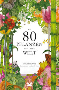 Vorderes Coverbild In 80 Pflanzen um die Welt