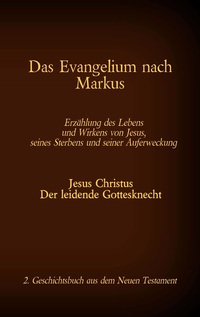 Vorderes Coverbild Das Evangelium nach Markus