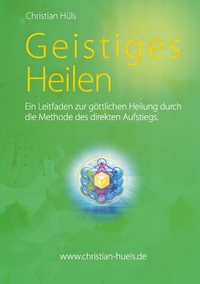 Vorderes Coverbild Geistiges Heilen