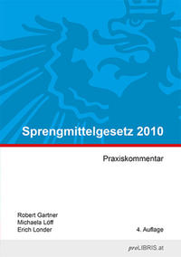 Vorderes Coverbild Sprengmittelgesetz 2010