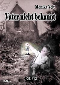 Vorderes Coverbild Vater nicht bekannt - Roman