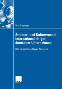 Vorderes Coverbild Struktur- und Kulturwandel international tätiger deutscher Unternehmen