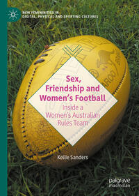 Vorderes Coverbild Sex, Friendship and Women’s Football
