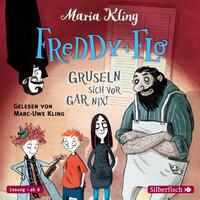 Vorderes Coverbild Freddy und Flo 1: Freddy und Flo gruseln sich vor gar nix!