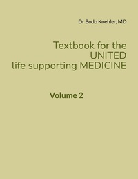 Vorderes Coverbild Textbook for the United life supporting Medicine