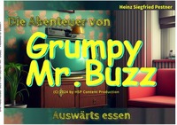 Vorderes Coverbild Die Abenteuer des mürrischen Mr. Buzz
