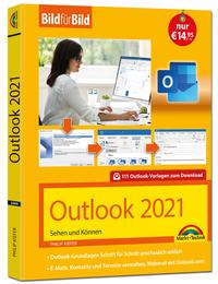 Vorderes Coverbild Outlook 2021 Bild für Bild erklärt. Komplett in Farbe. Outlook Grundlagen Schritt für Schritt