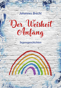Vorderes Coverbild Der Weisheit Anfang