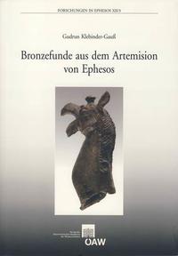 Vorderes Coverbild Bronzefunde aus dem Artemision von Ephesos