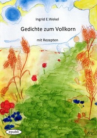 Vorderes Coverbild Gedichte zum Vollkorn