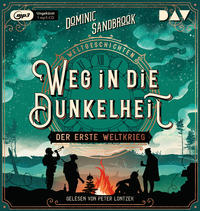 Vorderes Coverbild Weltgeschichte(n). Weg in die Dunkelheit: Der Erste Weltkrieg