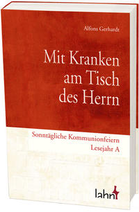 Vorderes Coverbild Mit Kranken am Tisch des Herrn