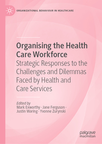 Vorderes Coverbild Organising the Health Care Workforce
