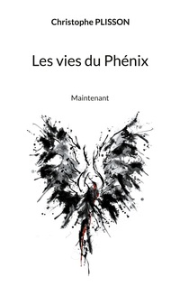 Vorderes Coverbild Les vies du Phénix