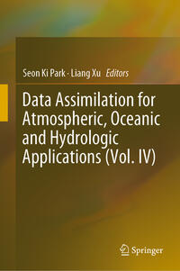 Vorderes Coverbild Data Assimilation for Atmospheric, Oceanic and Hydrologic Applications (Vol. IV)