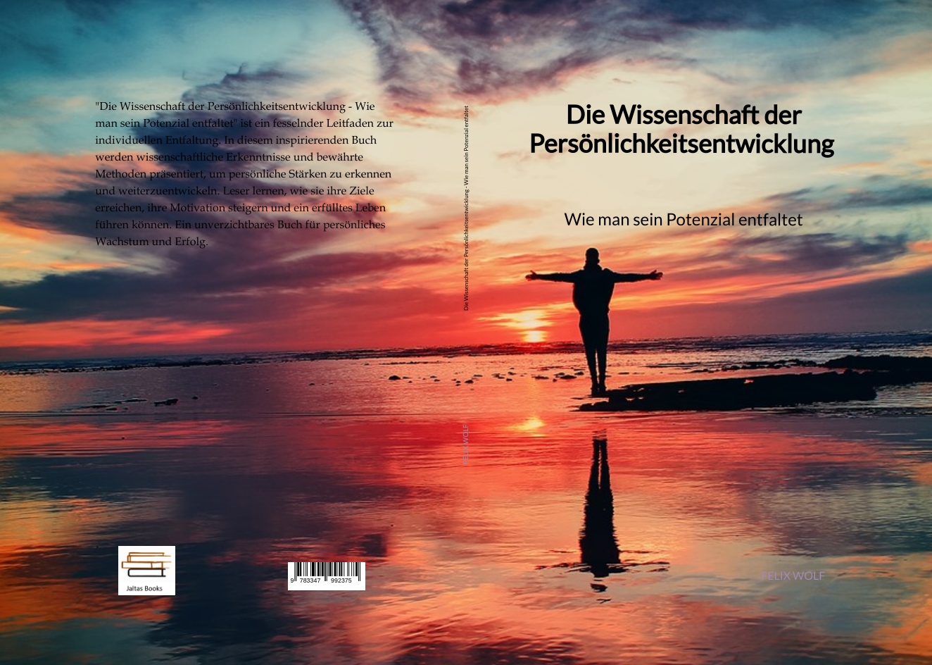 Gesamtes Coverbild Die Wissenschaft der Persönlichkeitsentwicklung - Wie man sein Potenzial entfaltet
