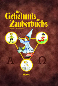 Vorderes Coverbild Das Geheimnis des Zauberbuchs