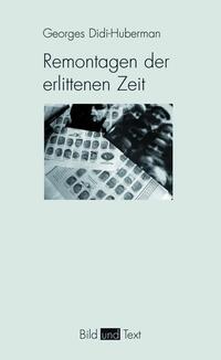 Vorderes Coverbild Remontagen der erlittenen Zeit