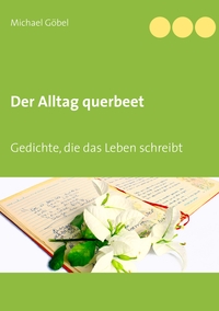 Vorderes Coverbild Der Alltag querbeet