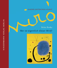 Vorderes Coverbild Wer ist eigentlich dieser Miró?