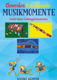 Vorderes Coverbild Cleverles knallbunte Musikmomente